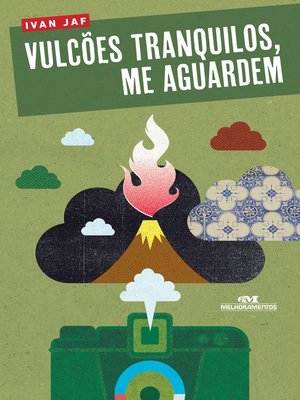 cover image of Vulcões tranquilos, me aguardem